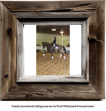 family horseback riding near me in West Whiteland, Pennsylvania